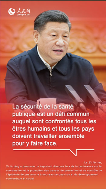 Ce qu'a dit Xi Jinping pour exhorter la communauté internationale à lutter contre l'épidémie